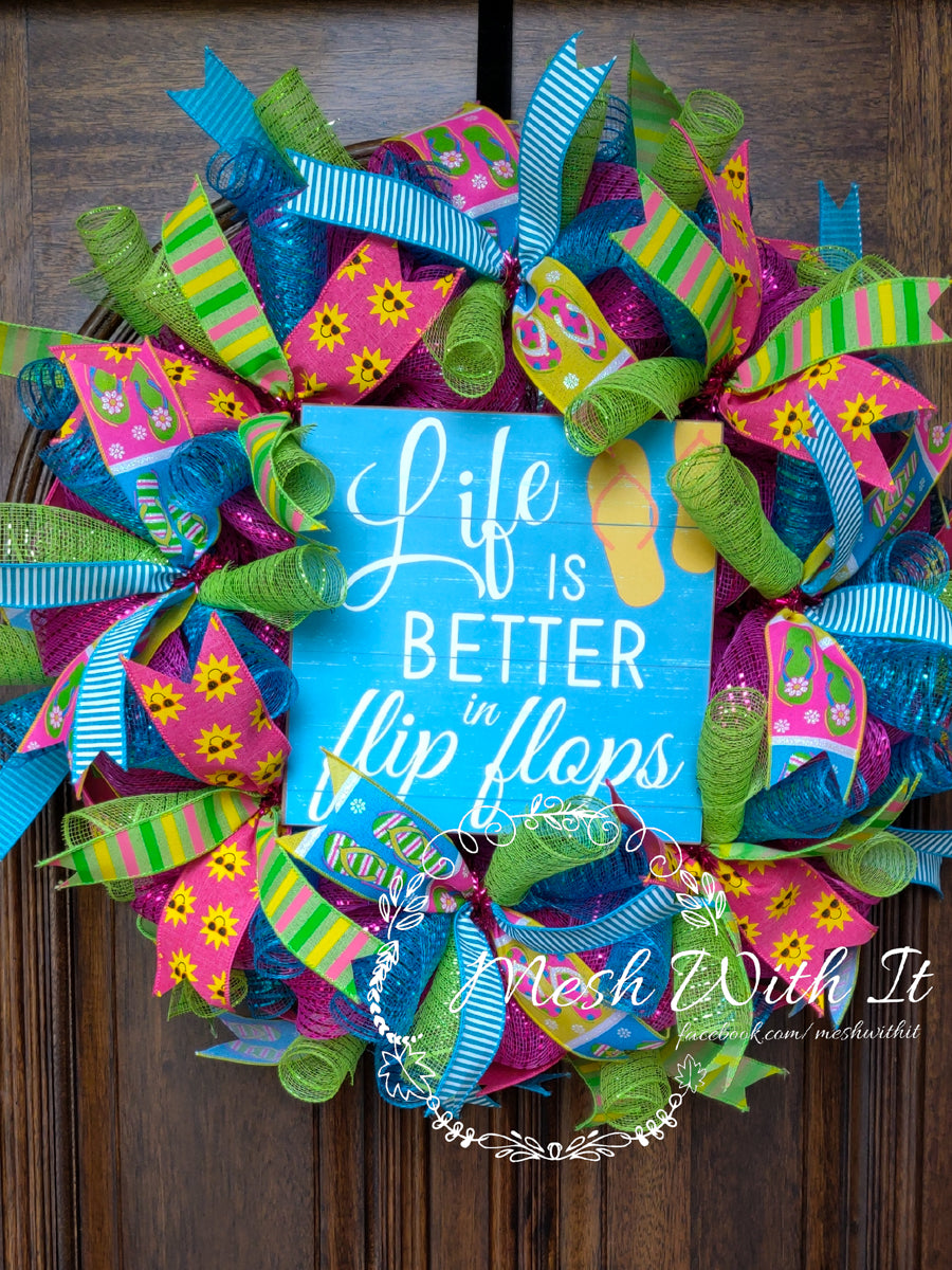 Life is Better in Flip Flops Door Wreath
