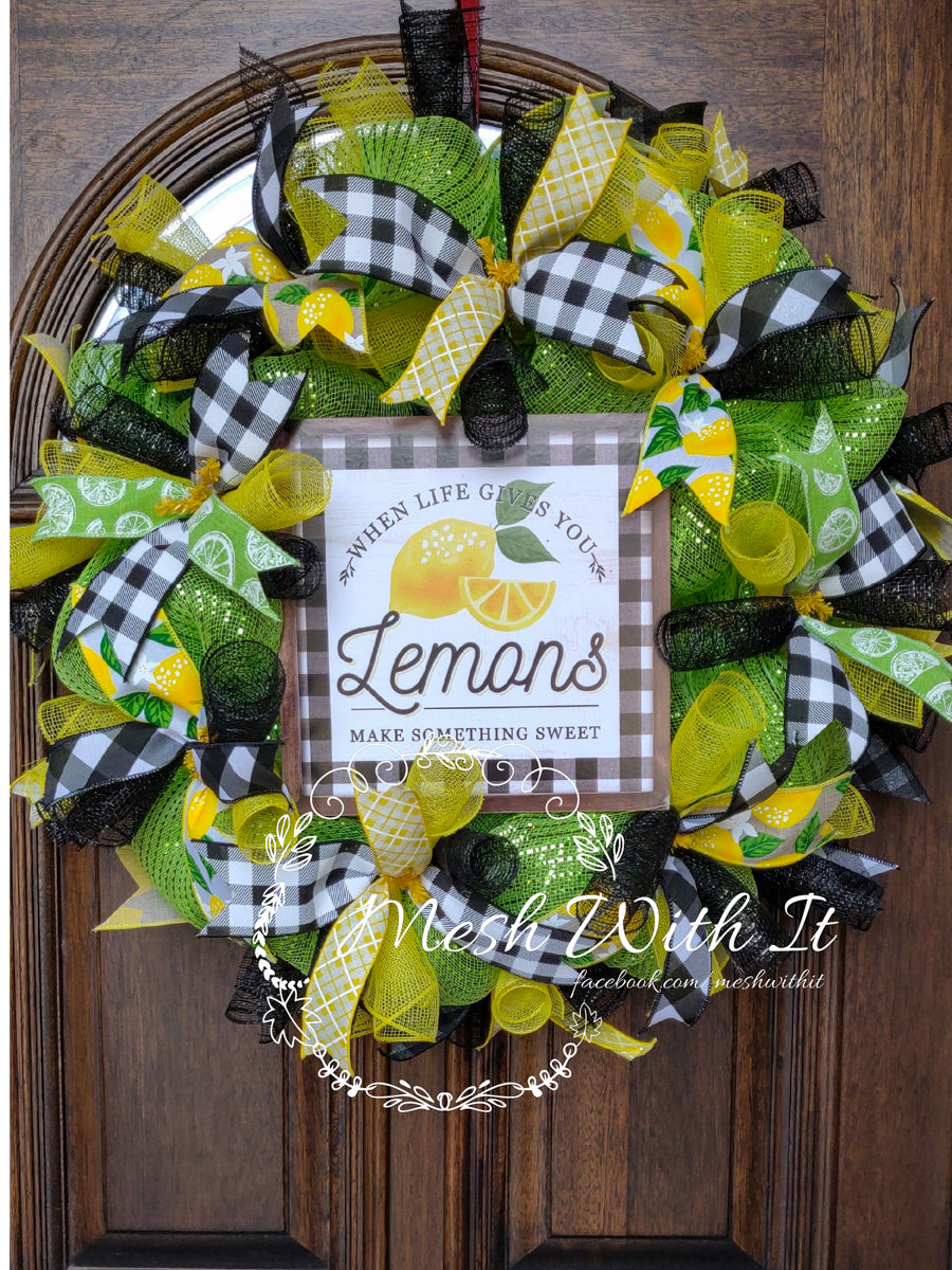 mesh with it When Life Gives You Lemons Door Wreath