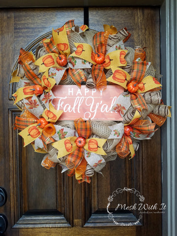 mesh with ti Happy Fall Y'all Door Wreath